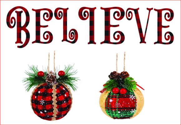 Download Believe, Christmas Ball Ornaments,png - Christmas ball ornaments Collection