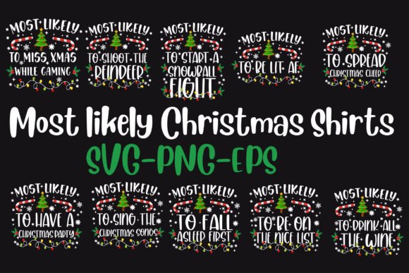 Download Most Likely Christmas Svg,holiday Svg - Premium Resources